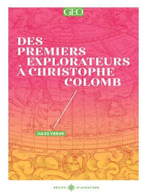 cover image of Des premiers explorateurs à Christophe Colomb